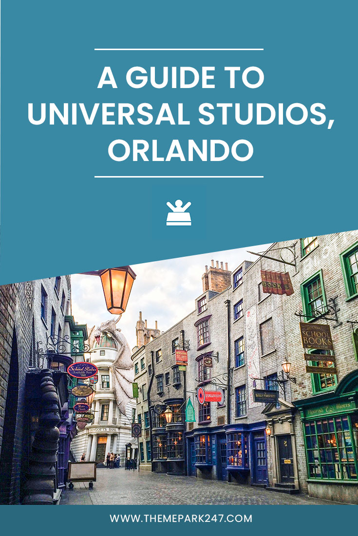 UNIVERSAL STUDIOS ORLANDO TIPS - Theme Park 247